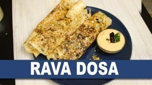 'Rava Dosa || Ravva Dosa Recipe || How To Prepare Rava Dosa || Wirally Food'