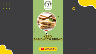 'Keto Sandwich Bread | weight loss #shorts'