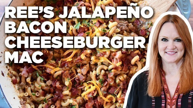 'Ree Drummond\'s Jalapeño Bacon Cheeseburger Mac | The Pioneer Woman | Food Network'