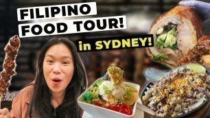'MASSIVE FILIPINO FOOD TOUR in SYDNEY AUSTRALIA! (Must Visit Sydney Restaurants) 悉尼菲律宾美食'