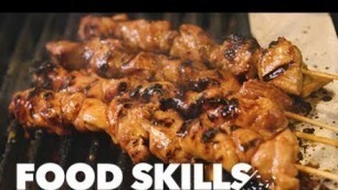 'Filipino Barbecue Is a Must for Grilled-Meat Fanatics | Food Skills'