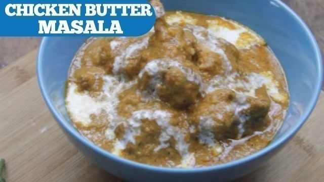'Chicken Butter Masala || How To Prepare Chicken Butter Masala || Wirally Food'