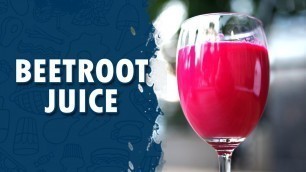 'Beetroot Juice | How To Make Beetroot Juice | Wirally Food'