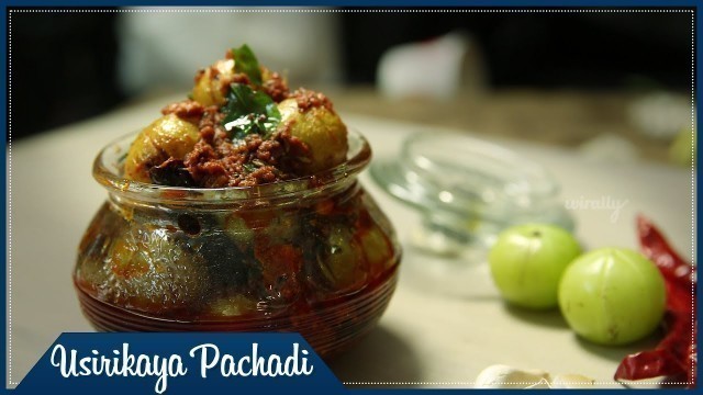 'Usirikaya Pachadi Recipe || ఉసిరికాయ పచ్చడి తయారీ విధానం || Wirally Food'