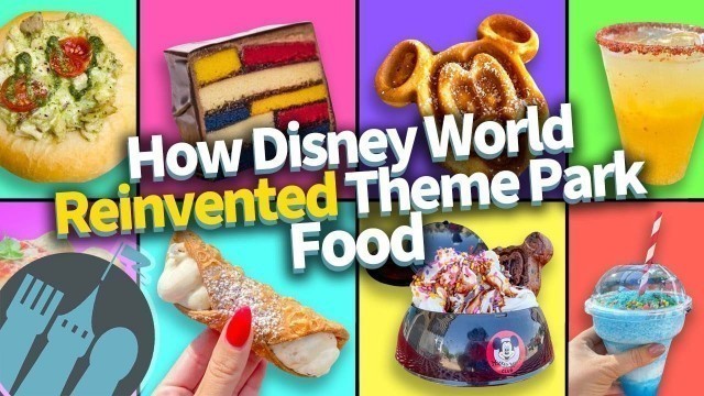 'How Disney World Reinvented Theme Park Food'