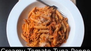 'Creamy Tomato Tuna Pasta - Easy Tuna Penne Pasta Recipe : Foodwishes'