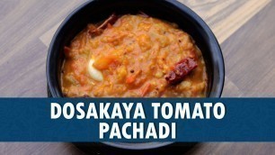 'Dosakaya Tomoto Pickle | Dosakaya Tomoto  Pachadi Recipe | Wirally Food'