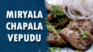 'Miryala Chapala Vepudu || Wirally Food'
