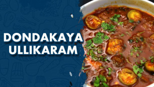 'Dondakaya Ullikaram || Wirally Food'