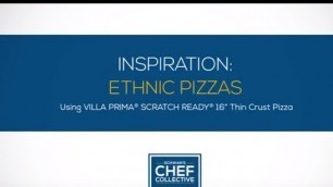 'Schwan\'s Chef Collective: Recipe Inspiration: Ethnic Pizzas'