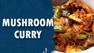 'Mushroom Curry || Wirally Food'