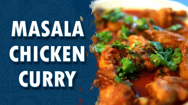 'Masala Chicken Curry Recipe || How to Make Masala Chicken Curry || Wirally Food'