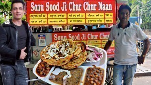 'SONU SOOD ने khulwaaya Chur Chur naan का stall। Street food India'