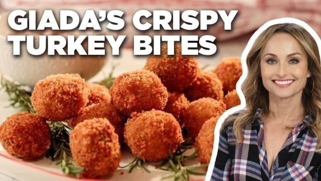 'Giada De Laurentiis\' Crispy Turkey Bites | Giada\'s Holiday Handbook | Food Network'