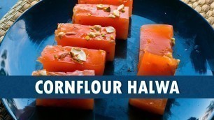 'Cornflour Halwa || Cornflour Halwa Recipe || How To Prepare Cornflour Halwa || Wirally Food'