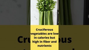 'The 19 Most Weight-Loss-Friendly Foods on The Planet Part 4. Cruciferous Vegetables ​​#SHORTS'