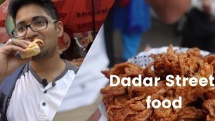 'Mumbai food. Dadar Street food. Indian Street food'