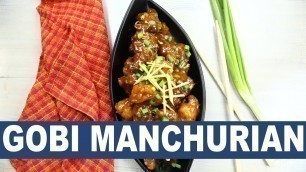 'Gobi Manchurian || Gobi Manchurian Recipe || How To Prepare Gobi Manchurian || Wirally Food'