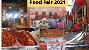 'Food Fair | Durgapur Food Fair | Dakhiner Khaibar Pass Durgapur Food Festival 2021 |'