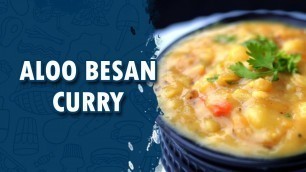 'Aloo Besan Curry | Aloo Besan Curry Recipe || Wirally Food'