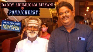 'Daddy Arumugam Biryani in Pondicherry | Daddy Arumugam Biryani Hotel Opening  @Village food factory'