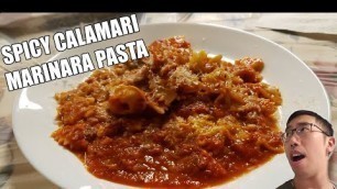 'Spicy Calamari Marinara Pasta'