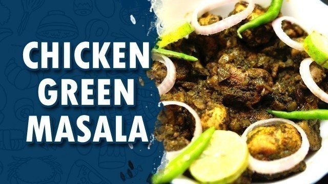 'Chicken Green Masala || Wirally Food'