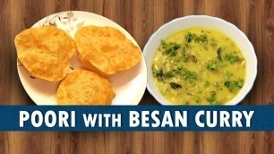 'Poori With Besan Curry Recipe In telugu | Poori Recipe | Wirally Food'