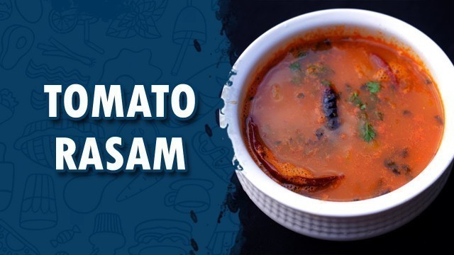 'Tomato Rasam | Tomato Rasam | How to Make Tomato Rasam | Wirally Food'