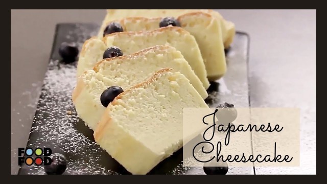 'Japanese Cheese Cake | FoodFood'
