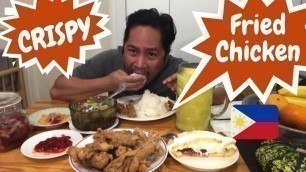 'KAING PINOY!!! CRISPY FRIED CHICKEN \"MUKBANG\" Filipino Food'
