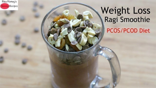 'Pcos Foods To Eat | Weight loss Ragi Breakfast Smoothie - How To Make Ragi Smoothie | Skinny Recipes'
