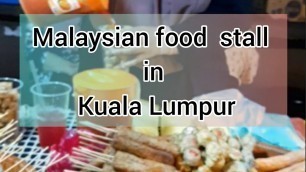'Malaysian food stall in Kuala Lumpur'