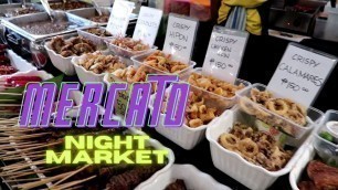 'MERCATO food park @Taguig City (night market) | MK MASAUDLING TV'