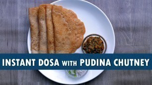 'Dosa With Pudina Chutney || Instant Dosa With Pudina Chutney Recipe || Wirally Food'