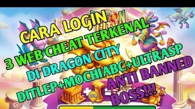 'CARA LOGIN DI SEMUA WEB CHEAT DRAGON CITY #AIBA #DRAGONCITY'