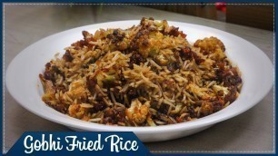 'Gobi Fried Rice || కాలిఫ్లవర్ ఫ్రైడ్  రైస్ || Wirally Food'