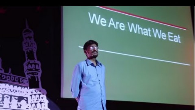 'Poison on our Plate | Ramanjaneyulu GV | TEDxHyderabad'