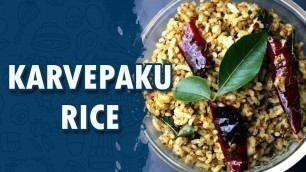 'Karvepaku Rice || Wirally Food'