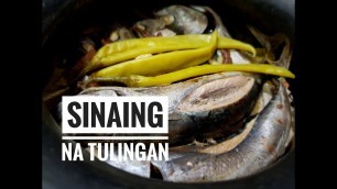 'Sinaing na Tulingan | Filipino Food'