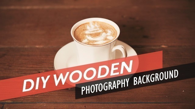 'DIY Distressed Wooden Photography Background'