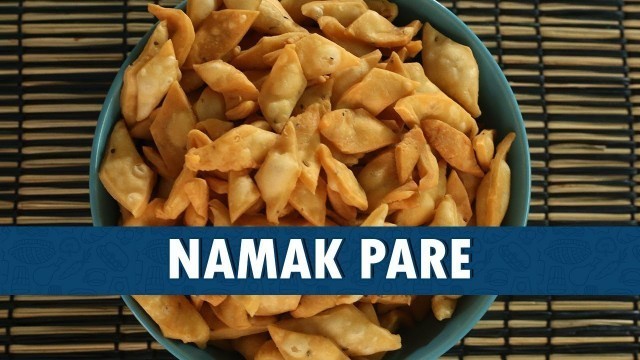 'Namak Pare || Namak Pare Recipe || How To Prepare Namak Pare || Wirally Food'