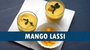 'Mango Lassi || How To Make Mango Lassi || Wirally Food'