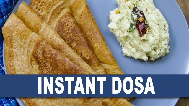 'Instant Dosa || Instant Dosa Recipe ||  Wirally Food'