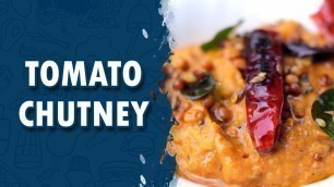 'Tomato Chutney || Wirally Food'