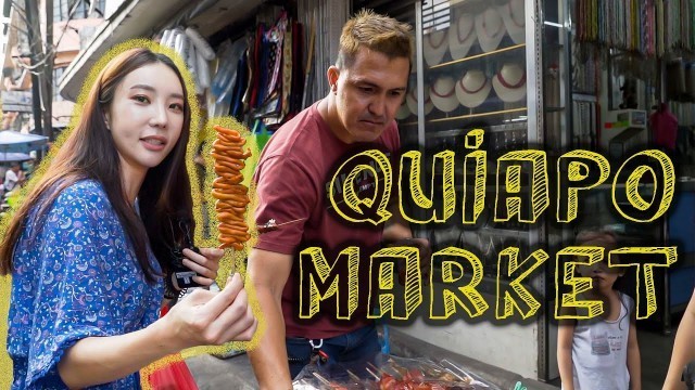 'Korean\'s first-ever Filipino street food tour at QUIAPO MARKET in Manila / 마닐라 키아포 시장 투어'