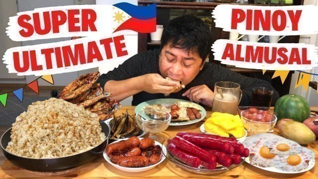 'SUPER ULTIMATE PINOY ALMUSAL!!! Filipino Breakfast!!! Filipino Food. Mukbang.'