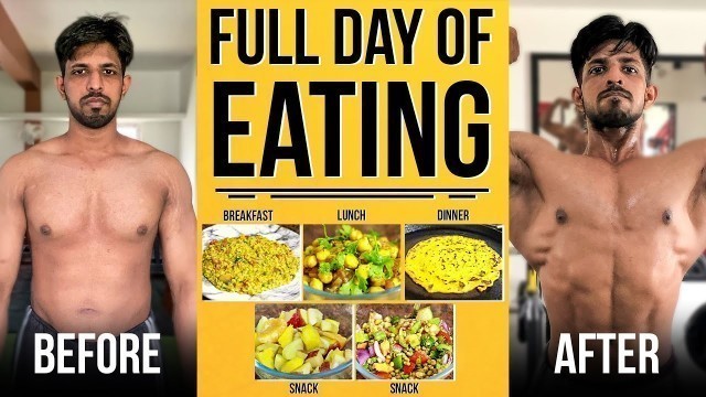 'Full Day of Eating For FAT LOSS - INDIAN Diet Plan (For Men & Woman)'