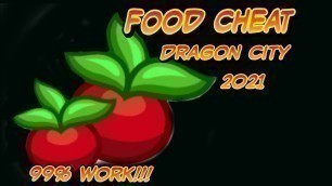'Dragon city - Foods cheat terbaru 2021'