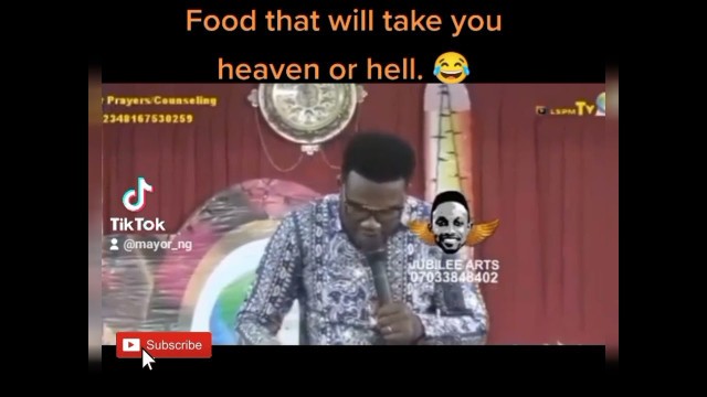 'Pastor list food that can take you to Heaven or Hell.'
